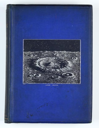 The Moon: Considered as a Planet, a World, and a Satellite.