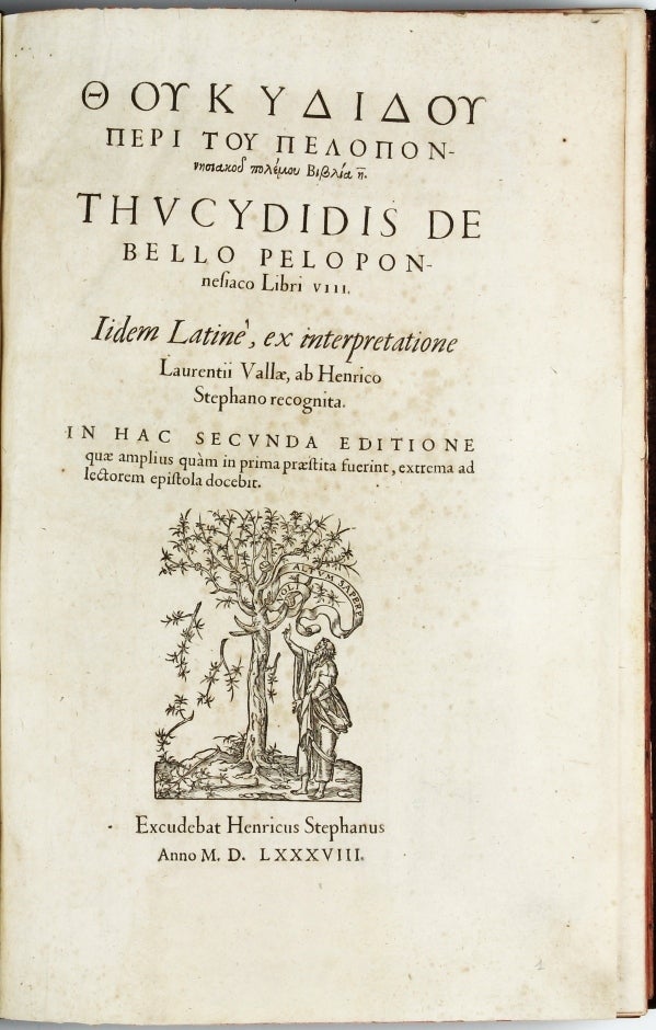 Item #002781 De Bello Peloponnesiaco libri VIII, iidem Latine, ex interpretatione Laurentii Vallae, ab Henrico Stephano recognita. THUCYDIDES.