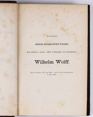 Das Kapital, Kritik der politischen Oekonomie. Vol. I: Der Produktionsprocess des Kapitals. Vol. II: Der Zirkulationsprocess des Kapitals (edited by Friedrich Engels).