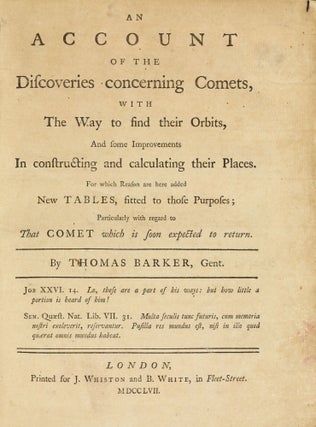 Item #002871 An account of the discoveries concerning comets, with the way to find their orbits,...