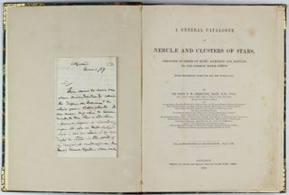 Item #002901 A General Catalogue of Nebulae and Clusters of Stars, arranged in order of right...