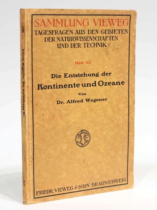Die Entstehung der Kontinente und Ozeane.