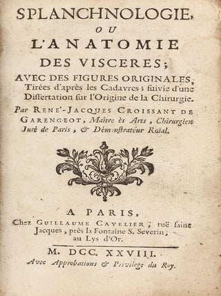 Item #002945 Splanchnologie, ou l'anatomie des visceres; avec des figures orginales, tirées...
