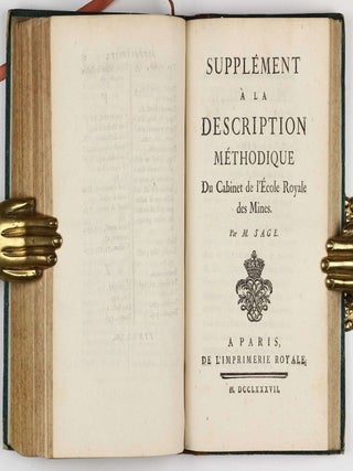 Description methodique du cabinet de l'Ecole royale des Mines / Supplement a la Description methodique du cabinet de l'Ecole Royale des Mines.