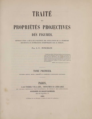 Item #002979 Traité des Propriétés Projectives des Figures, ouvrage utile à ceux qui...