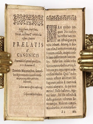 Astrologia Seu De Stellarum Natura, affectionibus, & effectionibus. Exercitatio : Qua difficultates praecipuae, de Stellarum Definitione, caußis, Ordine, ... succincte & nervose ecpediuntur; Cum Indice Quaestionum. Editio Septima Correctior mendos a tertia & melior ... / Enchiridion Metaphysicum. Editio octava. / Enchiridion Ethicum Seu Epitome Philosophiae Moralis : Praecepta breviter ... & facili explicata exhibens.