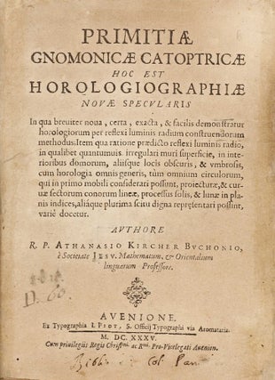Item #003013 Primitiae gnomonicae catoptricae, hoc est horologiographiae novae specularis, in qua...
