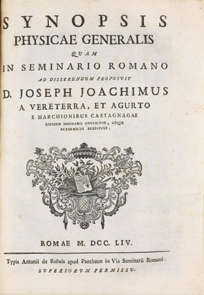 De lumine dissertatio physica quam in seminario Romano. . . / Synopsis physicae generalis. . . / De meteoris a naturali electricismo pendentibus dissertatio physica. . . / De naturali electricismo ejusque ad auroram borealem applicatione dissertatio physica. . . / De lentibus et telescopiis dioptricis dissertatio. . .