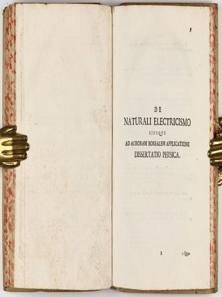 De lumine dissertatio physica quam in seminario Romano. . . / Synopsis physicae generalis. . . / De meteoris a naturali electricismo pendentibus dissertatio physica. . . / De naturali electricismo ejusque ad auroram borealem applicatione dissertatio physica. . . / De lentibus et telescopiis dioptricis dissertatio. . .