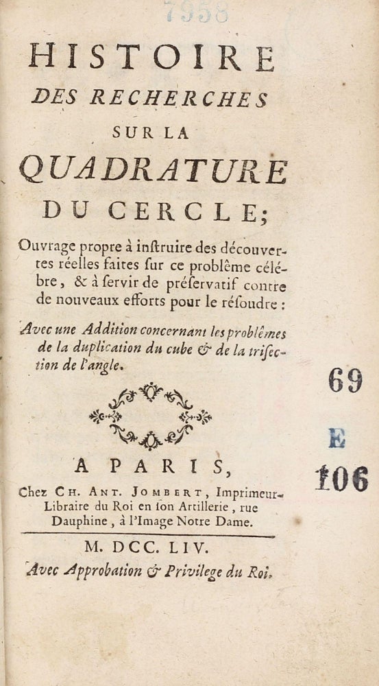 Item #003042 Histoire des Recherches sur la Quadrature du Cercle. Jean Étienne MONTUCLA.
