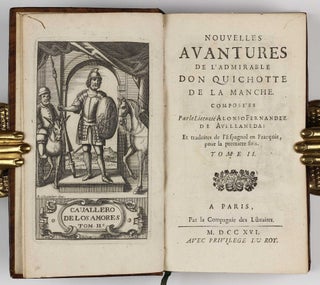 Nouvelles avantures de l'admirable Don Quichotte de la Manche / Composées par le licencié Alonso Fernandez de Avellaneda: et traduites de l'Espagnol en Francois pour la premiere fois.