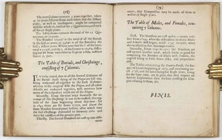 Natural and Political Observations Mentioned in a following Index, and made upon the Bills of Mortality, with reference to the Government, Religion, Trade, Growth, Air, Diseases, and the several Changes of the said City, the Second Edition.