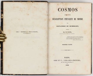 Cosmos, essai d'une description physique du monde. Traduit par H. Faye. First two (of four) volumes.
