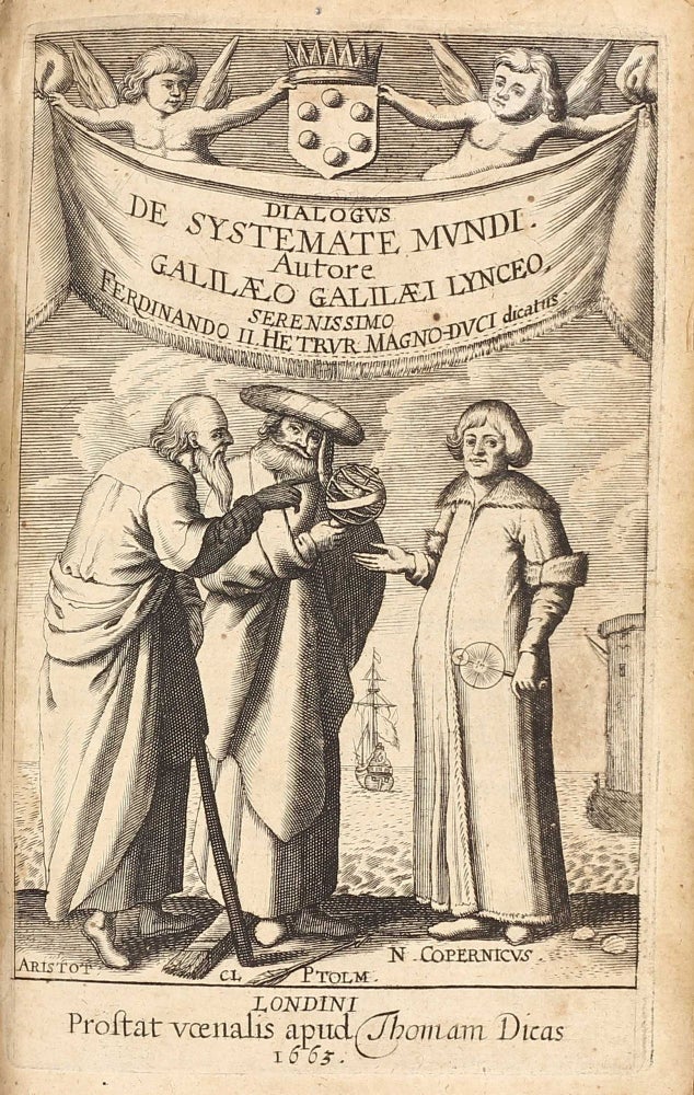 Item #003117 Systema cosmicum ... in quo quatuor dialogis, de duobus maximis mundi systematibus, Ptolemaico & Copernicano. Galileo GALILEI.