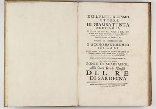 Dell' elettricismo. Lettere di Giambattista Beccaria . . . dirette al chiarissimo Sig. Giacomo Bartolomeo Beccari . . . Coll' appendice di un nuovo fosforo descritto.