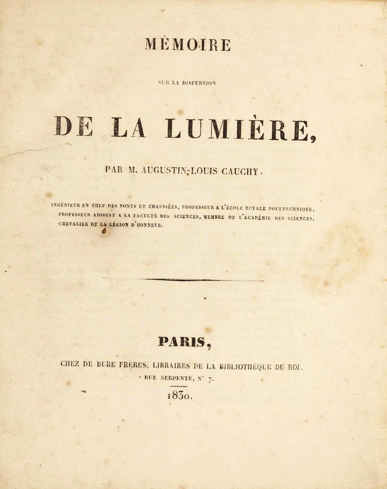 Item #003172 Mémoire sur la dispersion de la lumière. Augustin-Louis CAUCHY.
