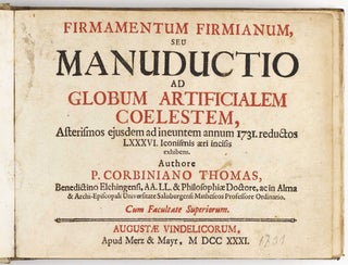 Item #003179 Firmamentum firmianum, seu manuductio ad globum artificialem coelestem, asterismos...