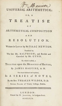 Item #003181 Universal arithmetick: or, a treatise of arithmetical composition and resolution....
