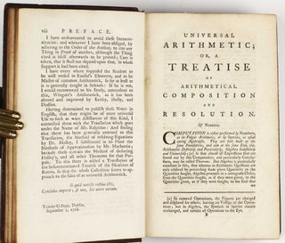 Universal arithmetick: or, a treatise of arithmetical composition and resolution. Written in Latin. Translated by the late Mr. Ralphson; and revised and corrected by Mr. Cunn. To which is added, a treatise upon the measures of ratios, by James Maguire, A.M. The whole illustrated and explained, in a series of notes, by the Rev. Theaker Wilder, D.D.