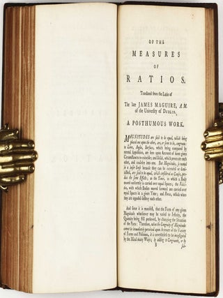 Universal arithmetick: or, a treatise of arithmetical composition and resolution. Written in Latin. Translated by the late Mr. Ralphson; and revised and corrected by Mr. Cunn. To which is added, a treatise upon the measures of ratios, by James Maguire, A.M. The whole illustrated and explained, in a series of notes, by the Rev. Theaker Wilder, D.D.