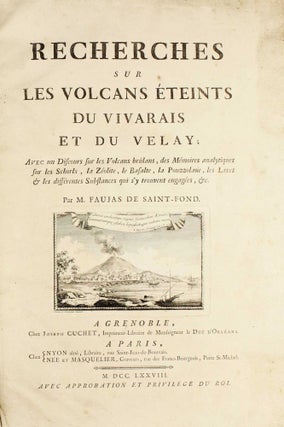 Item #003183 Recherches sur les Volcans eteints du vivarais et du Velay; Avec un Discours sur les...