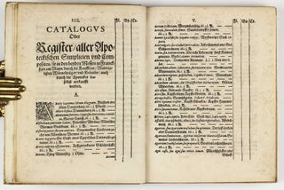 Catalogus oder Register, aller Apoteckischen Simplicien und Compositen, so in den beyden Messen, zu Franckfurt am Mayn, durch die Materialisten, Kauffleut, Wuertzeltraeger und Krautler, auch durch die Apotecker daselbst verkaufft werden. Allen Apoteckern, Materialisten, Kauffleuten, Wuertzkraemern.