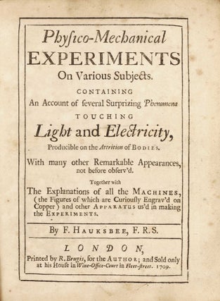 Item #003215 Physico-Mechanical Experiments on Various Subjects. Containing an Account of several...