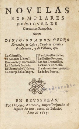 Item #003219 Novelas exemplares de Miguel de Cervantes Saavedra : dirigido a Don Pedro Fernandez...