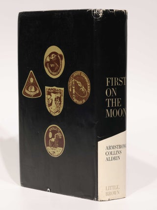 First on the Moon. A Voyage with Neil Armstrong, Michael Collins, Edwin E. Aldrin Jr. Written with Gene Farmer and Dora Jane Hamblin.
