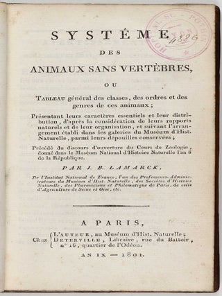 Systême des animaux sans vertèbres, ou tableau général des classes, des ordres et des genres de ces animaux.