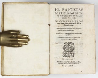 Magiae Naturalis Libri Viginti, in quibus scientiarum naturalium divitiae, et deliciae demonstrantur. . .