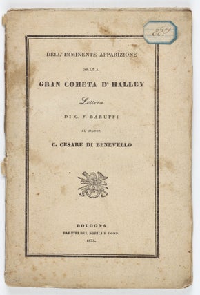 Item #003278 Della imminente apparizione della gran cometa d'Halley : lettera di G. F. Baruffi al...