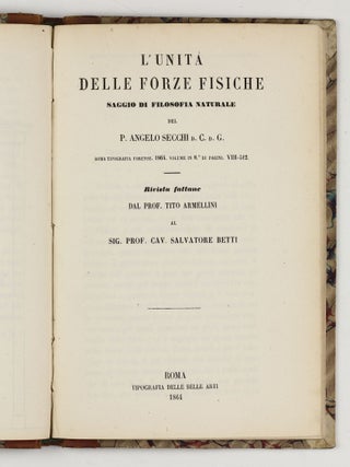 Un nuovo barometro moltiplicatore-idrargiro-statico / Due nuovi barometri / L'unita? delle forze fisiche: saggio di filosofia naturale del p. Angelo Secchi / Le comete : memoria del prof. Tito Armellini letta il di 28 luglio 1861 / Due nuovi barometri areometrici. Estratto dal Bulletttino nautico e geogradico di Roma / Acquidotto di sezze e di bassiano. Estratta dal fascicolo 396 della Civiltà Cattolica.