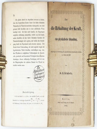 Über die Erhaltung der Kraft, eine physikalische Abhandlung, vorgetragen in der Sitzung der physikalischen Gesellschaft zu Berlin.