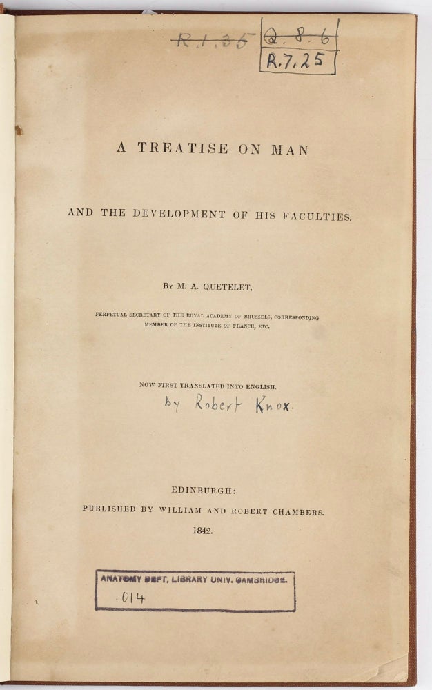 Item #003300 A Treatise on Man and the development of his faculties; now first translated into English. Lambert Adolphe Jacques QUETELET.