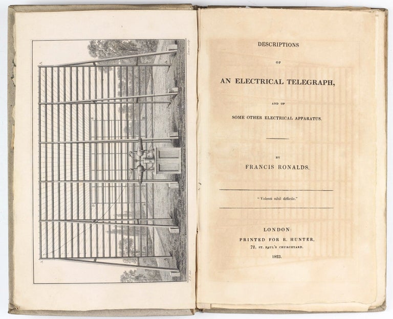 Item #003323 Descriptions of an Electrical Telegraph, and of Some Other Electrical Apparatus. Francis RONALDS.