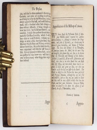 Monsieur Pascall's Thoughts, Meditations, and Prayers, Touching Matters Moral and Divine, As They Were Found in his Papers after his Death. Together with a Discourse upon Monsieur Pascall's Thoughts, Wherein is Shewn what was his Design. As also another Discourse On the Proofs of the Truth of the Books of Moses. And a Treatise, Wherein is made Appear that there are Demonstrations of a different Nature, but as certain as those of Geometry, and that such may be given of the Christian Religion. Done into English by Jos. Walker.