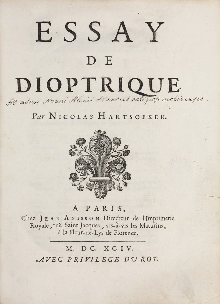 Item #003350 Essay de Dioptrique. Nicolaas HARTSOEKER.