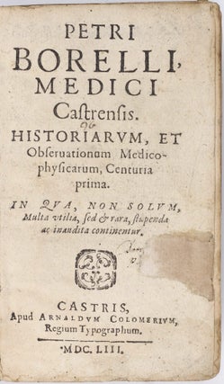 Item #003357 Historiarum, et Observationum Medicophysicarum, Centuria prima [...-secunda]. In...
