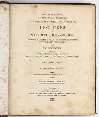 Item #003363 Lectures on Natural Philosophy: the result of many years' practical experience of...