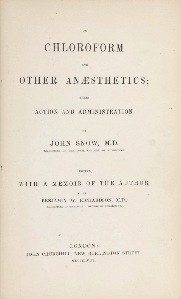 Item #003366 On Chloroform and Other Anaesthetics: Their Action and Administration. John SNOW.
