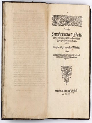 Anatomia, das ist sinnreiche, künstliche, begründete Auffschneidung, Theilung, unnd Zerlegung eines vollkommenen menschlichen Leibs und Cörpers, durch alle desselbigen jnnerliche und eusserliche Gliedtmassen und Gefäss, so wol mit eygendtlicher Beschreibung erkläret, als mit lebendigen Contrafacturen fürgebildet . . .