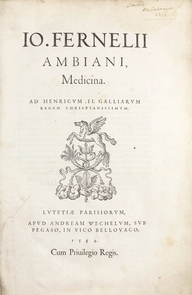 Item #003392 Medicina. Ad Henricum II Galliarum Lutetiae. Jean Francoise FERNEL.