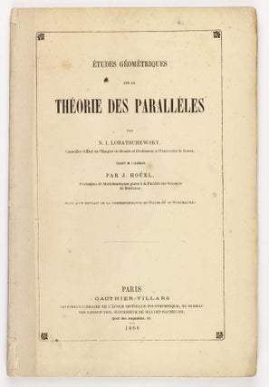 Item #003395 Études géométriques sur la théorie des parallèles ... Traduit de l'Allemand par...