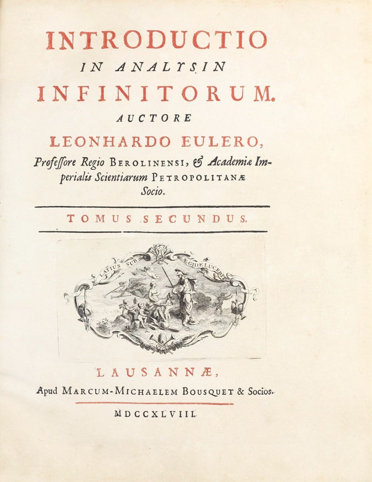 Item #003402 Introductio in analysin infinitorum. Tomus secundus. Leonhard EULER.