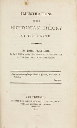 Item #003409 Illustrations of the Huttonian Theory of the Earth. John PLAYFAIR