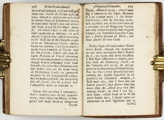 The sceptical chymist : or chymico-physical doubts & paradoxes, touching the experiments whereby vulgar spagirists are wont to endeavour to evince their salt, sulphur and mercury, to be the true principles of things. To which in this edition are subjoyn'd divers experiments and notes about the producibleness of chymical principles.