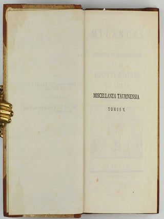 Miscellanea philosophico-mathematica Societatis privatae Taurinensis (vol. I), Mélanges de philosophie et de mathématique de la Société Royale de Turin (vols. II-V). All published.