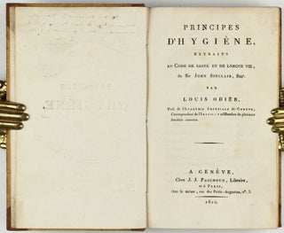 Principes d'hygiène, extraits du Code de santé et de longue vie de Sir John Sinclair.