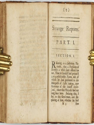 Experimenta & Observationes Physicae: Wherein are briefly Treated of Several Subjects Relating to Natural Philosophy in an Experimental Way. To which is added, A small Collection of strange Reports, in two Parts. . .